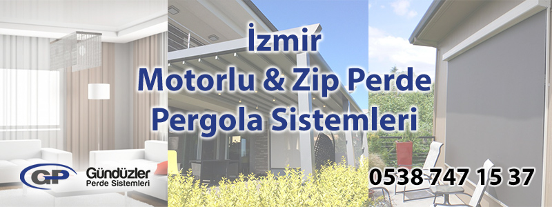 izmir zip motorlu perde ve pergola sistemleri